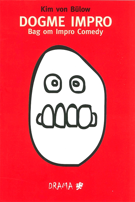 Dogme Impro - Bag om Impro Comedy